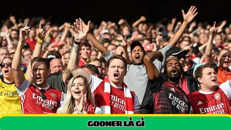 Gooner là gì?