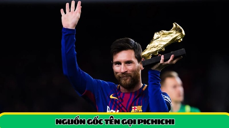 Nguồn gốc tên gọi Pichichi