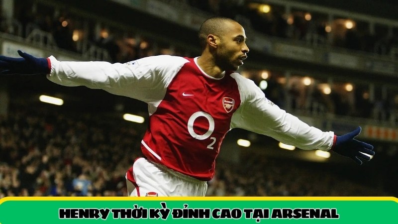 Thời kỳ đỉnh cao tại Arsenal