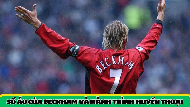 Theo dõi số áo của Beckham 