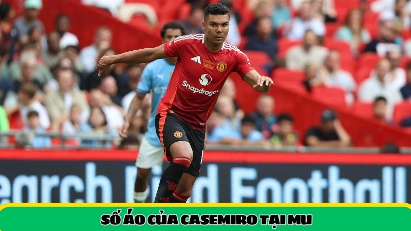 Số áo của Casemiro tại Man Utd