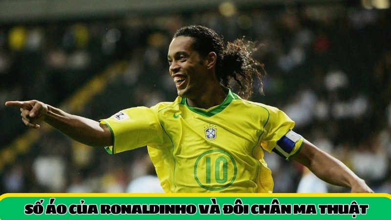 Khám phá số áo của Ronaldinho 