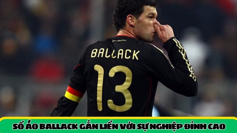 Michael Ballack gắn liền với con số nào nhất